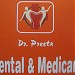 DR PREETA'S DENTAL N MEDICARE in Panchkula city