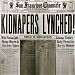 Thomas H. Thurmond and John M. Holmes Lynching Site in San Jose, California city