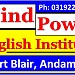 Mind Power English Institute, The one stop resource for the English language and more.... Ph: 238175  in Port Blair city