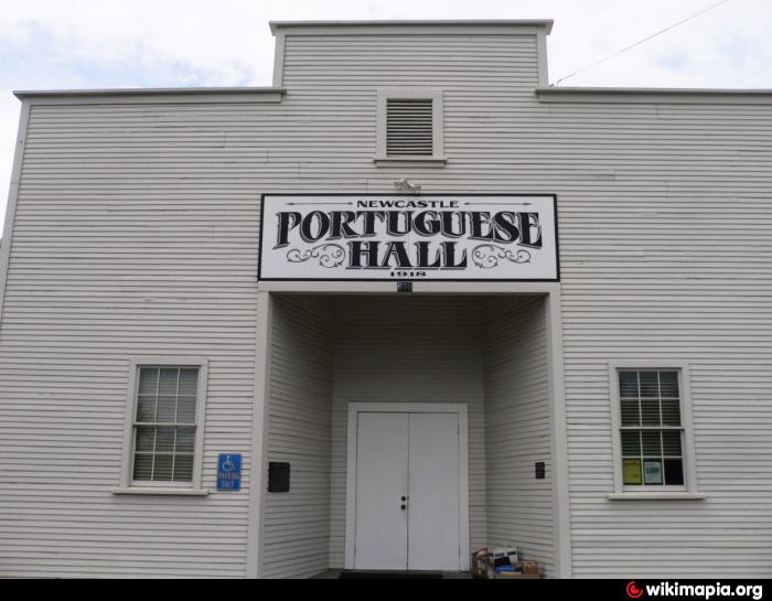 Newcastle Portuguese Hall Newcastle, California