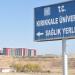 Kırıkkale Üniversitesi Sağlık Yerleşkesi (tr) in Kırıkkale city