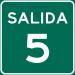 Salida 5 en la ciudad de San Juan