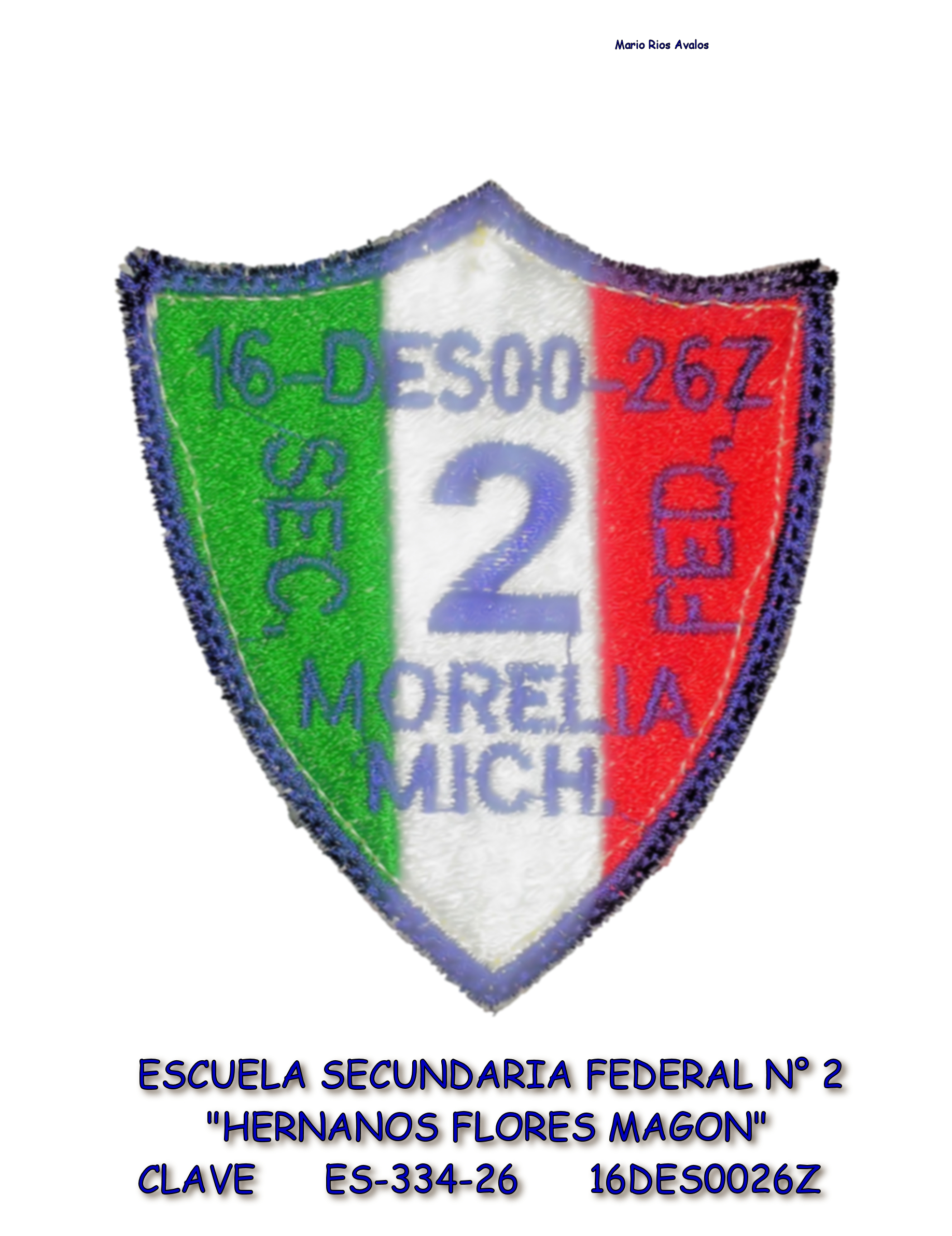 Escuela Secundaria Federal 2 Hermanos Flores Magón - Morelia