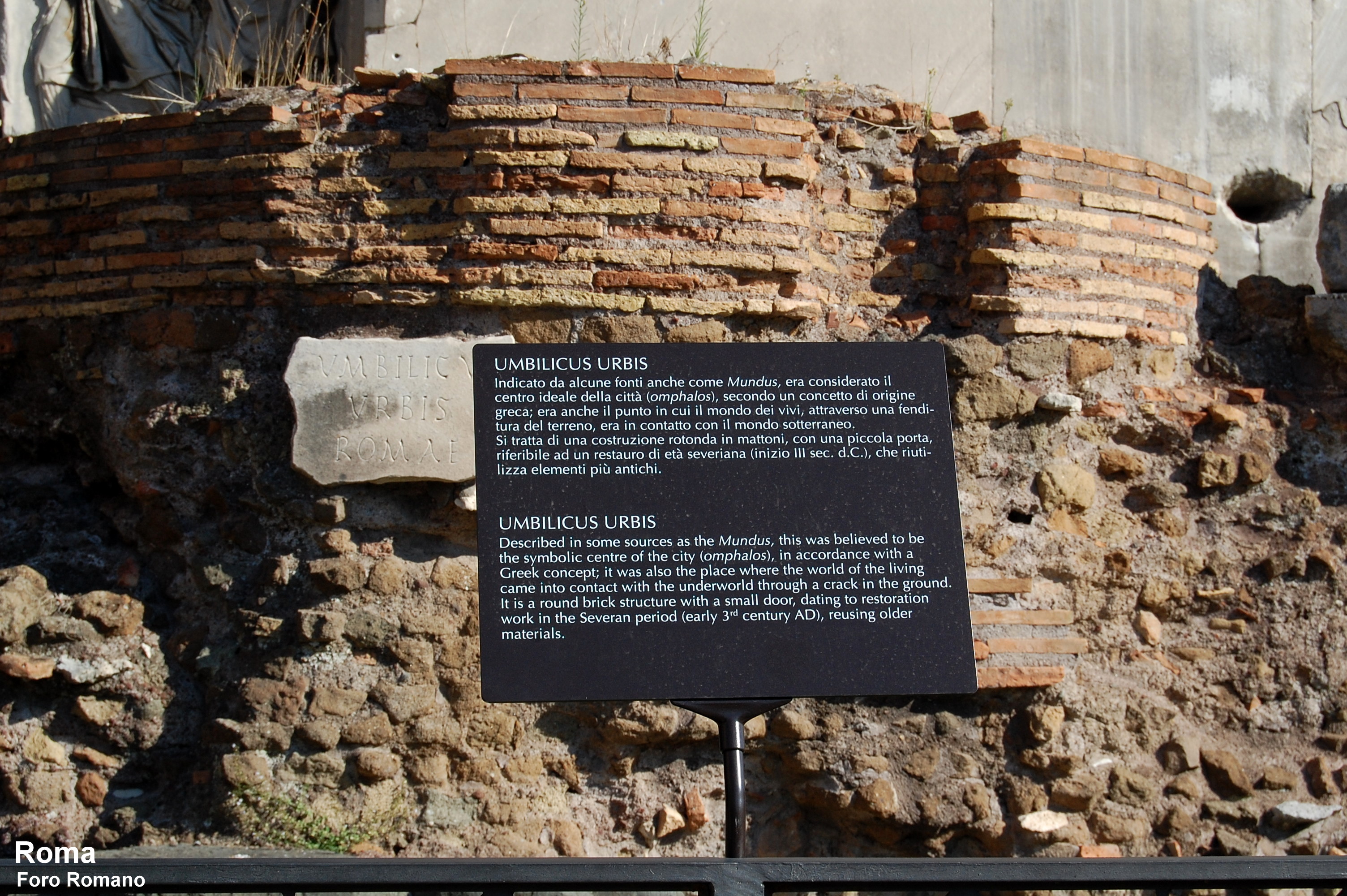 Umbilicus Urbis Romae (Navel or center of the city of Rome) - Rome